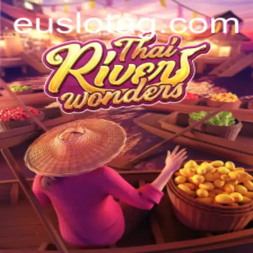 Exploring ThaiRiverWonders: A Unique Gaming Experience with hmbet.bet