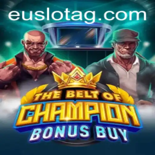 TheBeltOfChampionBonusBuy: A Deep Dive into the Newest Gaming Sensation